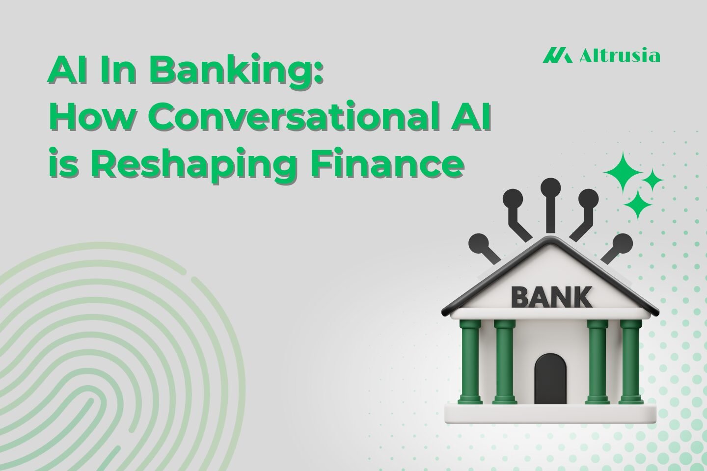 AI In Banking: How Conversational AI is Reshaping Finance