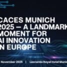 CACES Munich 2025: A New Era of Conversational AI in Europe