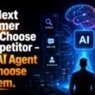 Your Next Customer Won’t Choose a Competitor – Their AI Agent Will Choose for Them