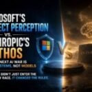Microsoft’s Project Perception vs. Anthropic’s Mythos: Why the Next AI War Is About Systems, Not Models